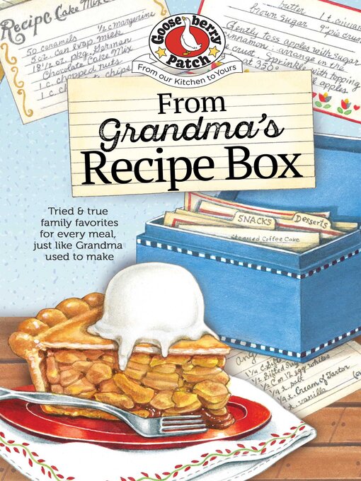 Title details for From Grandma's Recipe Box by Gooseberry Patch - Available